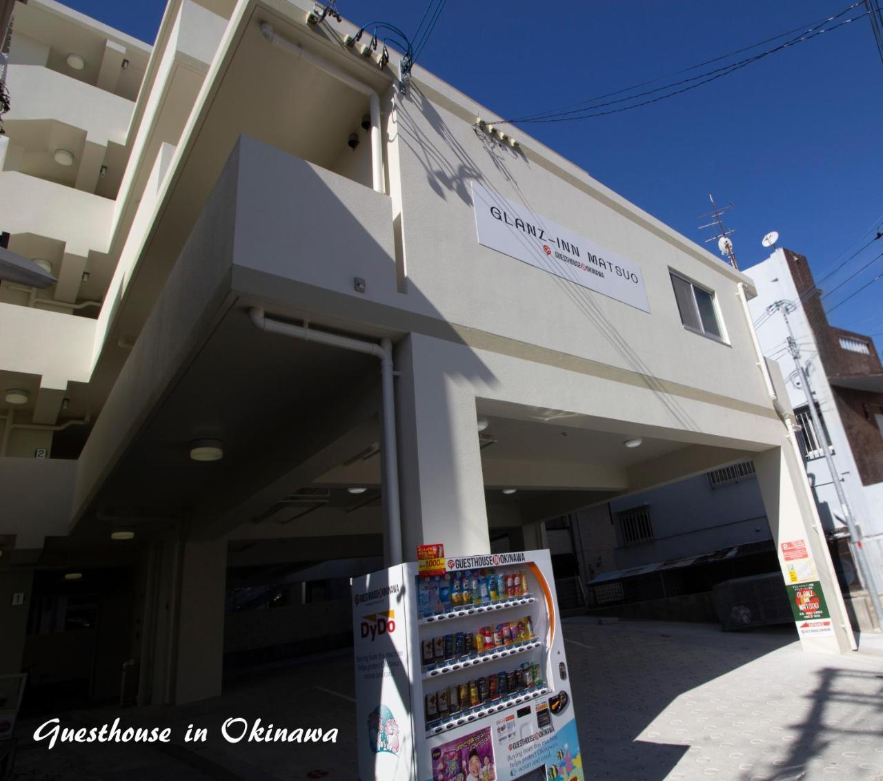Glanz-Inn Matsuo-Guesthouse In Okinawa Naha Exteriör bild